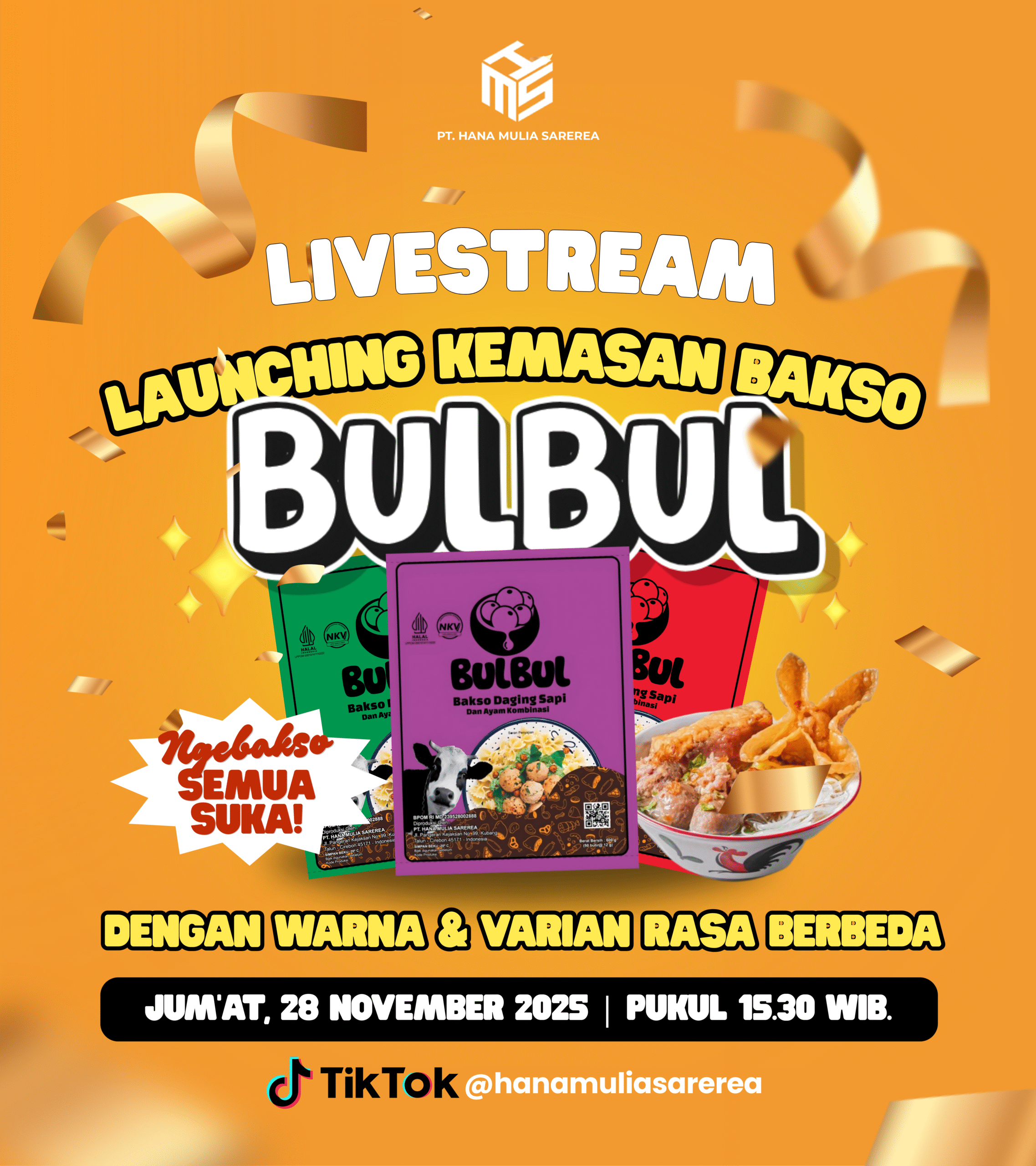 PT Hana Mulia Sarerea Resmi Luncurkan Bakso Bulbul Varian Terbaru dengan 4 Kelas Rasa dan Harga